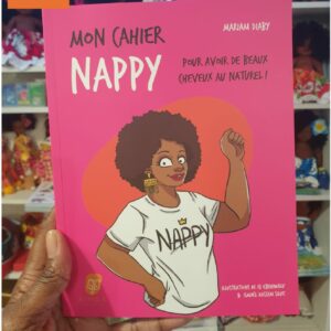 Mon Cahier Nappy - Pour avoir de beaux cheveux au naturel !: pour avoir de beaux cheveux au naturel